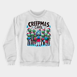 Creepmas Carol Crewneck Sweatshirt